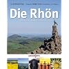 Die Rh�n: Blick in das Land der offenen Fernen