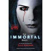 The Immortal Rules: Blood of Eden, Book 1 | [Julie Kagawa]