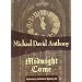 Midnight Come: Canterbury Cathedral #2 (Canterbury Cathedral Mystery)