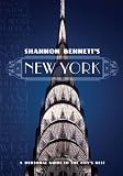 Shannon Bennett's New York: A Personal Guide to the City's Best (Miegunyah Volumes Second)