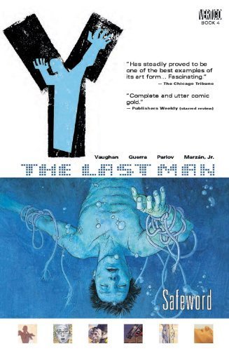 Y: The Last Man, Vol. 4: Safeword by Vaughan, Brian K. (2004) Paperback