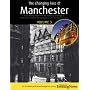 The Changing Face of Manchester: Now and Then v. 3 (Now & Then)