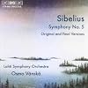 Sibelius - Symphony No 5, Op 82 - original 1915 and final 1919 versions