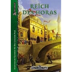 DSA4-Regionalbeschreibungen: Reich des Horas. Das liebliche Feld, die Zyklopeninseln und die angrenzenden Gebiete