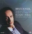 Bruckner : Complete Symphonies