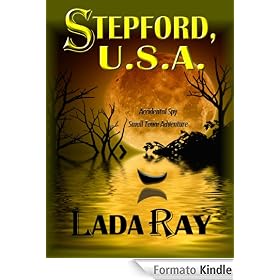 Stepford USA (Accidental Spy Small Town Adventure)