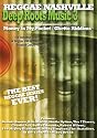 Reggae Nashville - Deep Roots Music Vol.3 - Money In My Pocket/Ghetto Ridims [DVD] [2008]