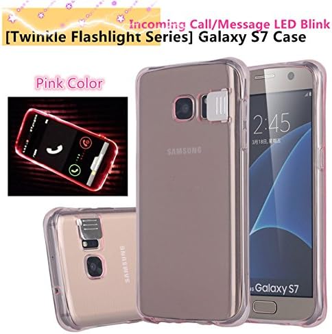 Galaxy S7 Case, Lovkit™ [Twinkle Flashlight Series] Soft TPU Case Protective Transparent Case Incoming Call/Message LED Blink Flashlight Case for Samsung Galaxy S7 - Pink