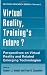 Virtual Reality, Training's Future?: Perspectives ...