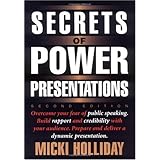 Secrets of Power Presentations: Second Edition