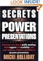 Secrets of Power Presentations: Second Edition