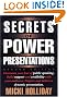 Secrets of Power Presentations: Second Edition
