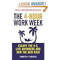 The 4-hour Work Week: Escape the 9-5, Live Anywhere and Join the New Rich