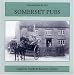 Somerset Pubs (Postcards from the Past)
