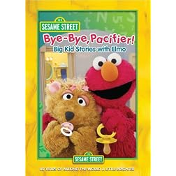 Sesame Street: Bye-Bye Pacifier Big Kid Stories