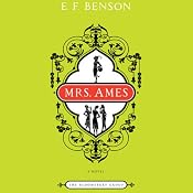 Mrs. Ames | [E. F. Benson]