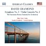 David Diamond: Symphony No. 1; Violin Concerto No. 2