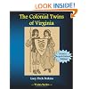 The Colonial Twins of Virginia