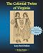 The Colonial Twins of Virginia The Colonial Twins of Virginia