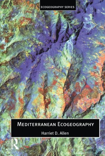 Mediterranean Ecogeography (Ecogeography Series)