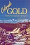 Colorado Gold: From the Pike's Peak Rush to the Present