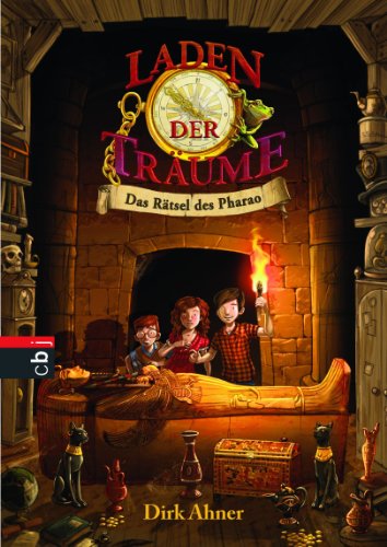Laden der Träume - Das Rätsel des Pharao: Band 2 (German Edition)