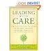 Leading with Care: How Women Around the World are Inspiring Businesses, Empowering Communities, and Creating Opportunity