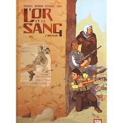 L'or et le sang, Tome 2 : Inch'allah