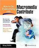 How to Do Everything with Macromedia Contribute