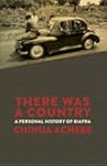 There Was a Country: A Personal Histo...