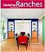 Ranches: Design Ideas for Renovating, Remodeling, and Building New (Updating Classic America)