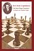 Jose Raul Capablanca: Third World Chess Champion (Chesscafe World Chess Champions Ser...