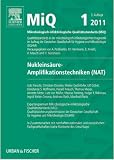 Produkt-Bild: MiQ 1 -2011, Nukleins&auml;ure-Amplifikationstechniken(NAT), Qualit&auml;tsstandards in der mikrobiologischen Diagnostik
