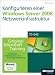 Konfigurieren einer Windows Server 2008-Netzwerkinfrastruktur: Original Microsoft Training f&uuml;r Examen 70-642
