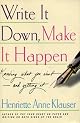 Write it Down, Make it Happen