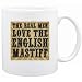New  The Real Men Love The English Mastiff  Mug Dog
