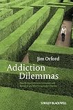 Addiction dilemmas : family experiences from literature and research and their challenges for practice