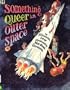 Something Queer in Outer Space (Something Queer Series)