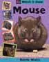 Mouse (Watch it Grow)