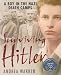  Surviving Hitler: A Boy in the Nazi Death Camps