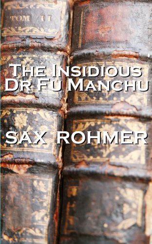 The Insidious Dr Fu Manchu