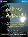 Eclipse AspectJ: Aspect-Oriented Programming with AspectJ and the Eclipse AspectJ Development Tools (The Eclipse Series)