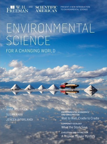 Scientific American Environmental Science for a Changing World 1st (first) Edition