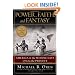 Power, Faith, and Fantasy: America in the Middle East: 1776 to the Present