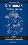 Cytokines: Stress and Immunity, Second Edition