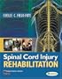 Spinal Cord Injury Rehabilitation (Contemporary Perspectives in Rehabilitation)