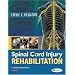 Spinal Cord Injury Rehabilitation (Contemporary Perspectives in Rehabilitation)