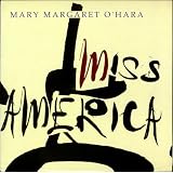 Miss America (1988) [Vinyl LP]von "Mary Margaret O'Hara"