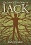 The Mostly True Story of Jack