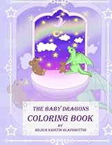 The baby dragons Coloring book Volume 1 The baby dragons Coloring book Volume 1